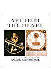 ART FROM THE HEARTA PASSION FOR LOVE
